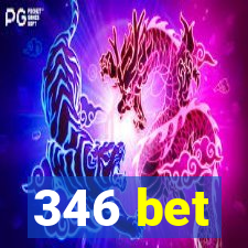 346 bet